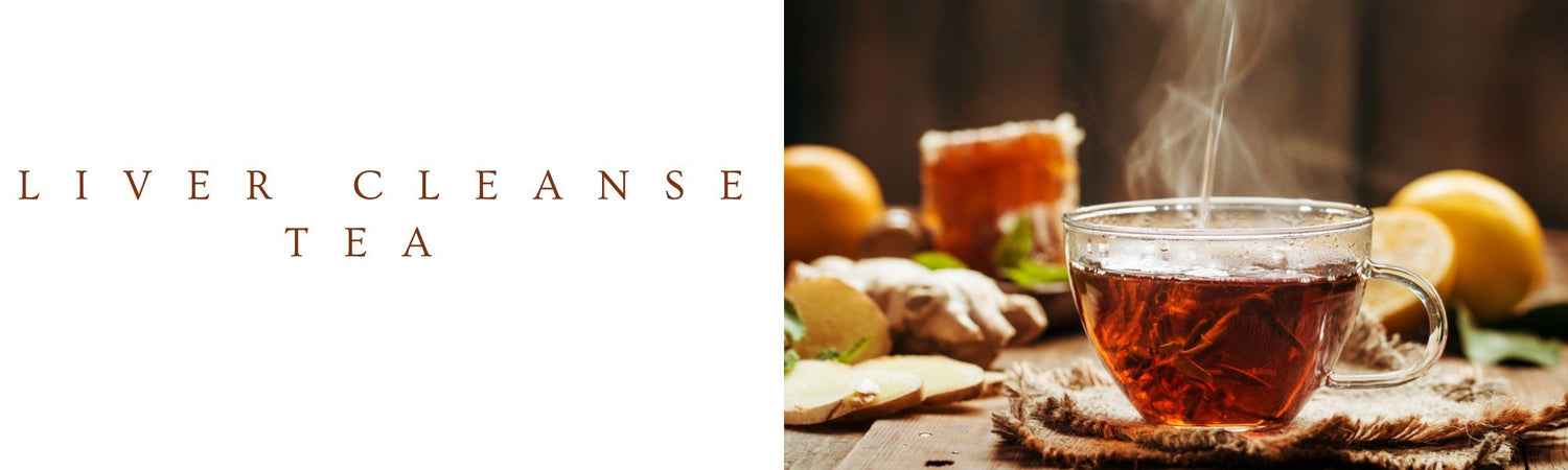 9 Amazing Benefits of Liver Cleanse Tea – NAMHYA